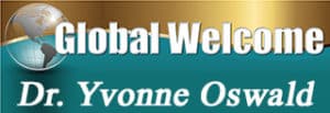 Global Welcome with Dr. Yvonne Oswald