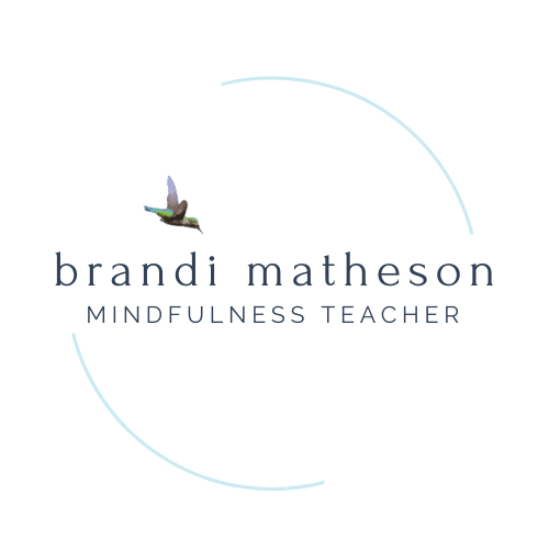 Brandi Matheson - Mindfulness Teacher