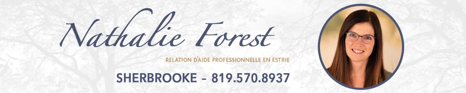 Nathalie Forest, Thérapeute en Relation d'Aide Sherbrooke