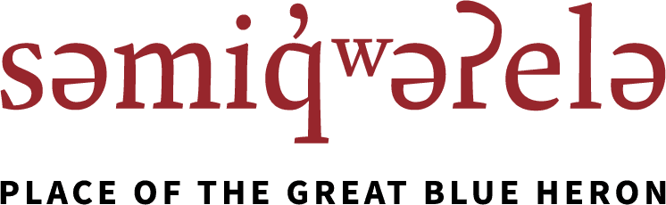 səmiq̓wəʔelə - Place of the Great Blue Heron